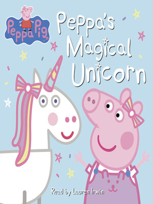 Peppa's Magical Unicorn - Audiobook